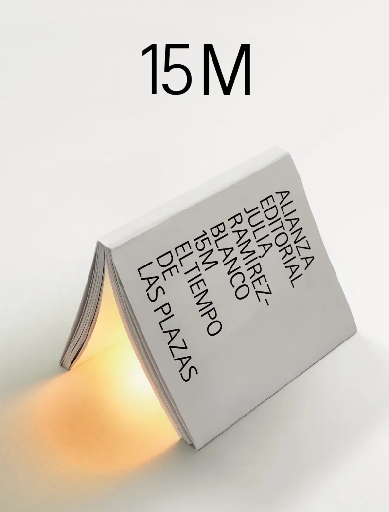 15 M EL TIEMPO DE LAS PLAZAS
