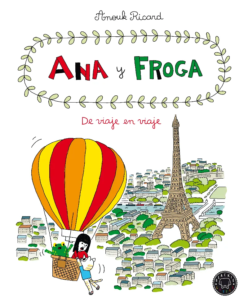 ANA Y FROGA 5 - DE VIAJE EN VIAJE