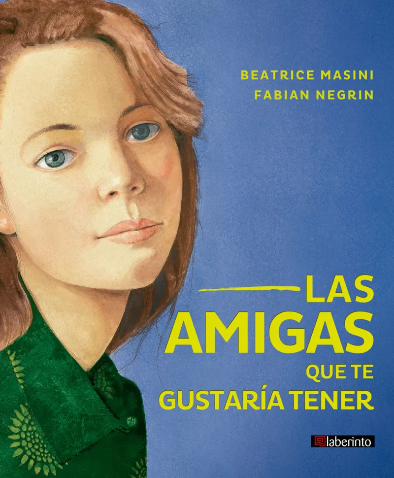 AMIGAS QUE TE GUSTARIA TENER, LAS