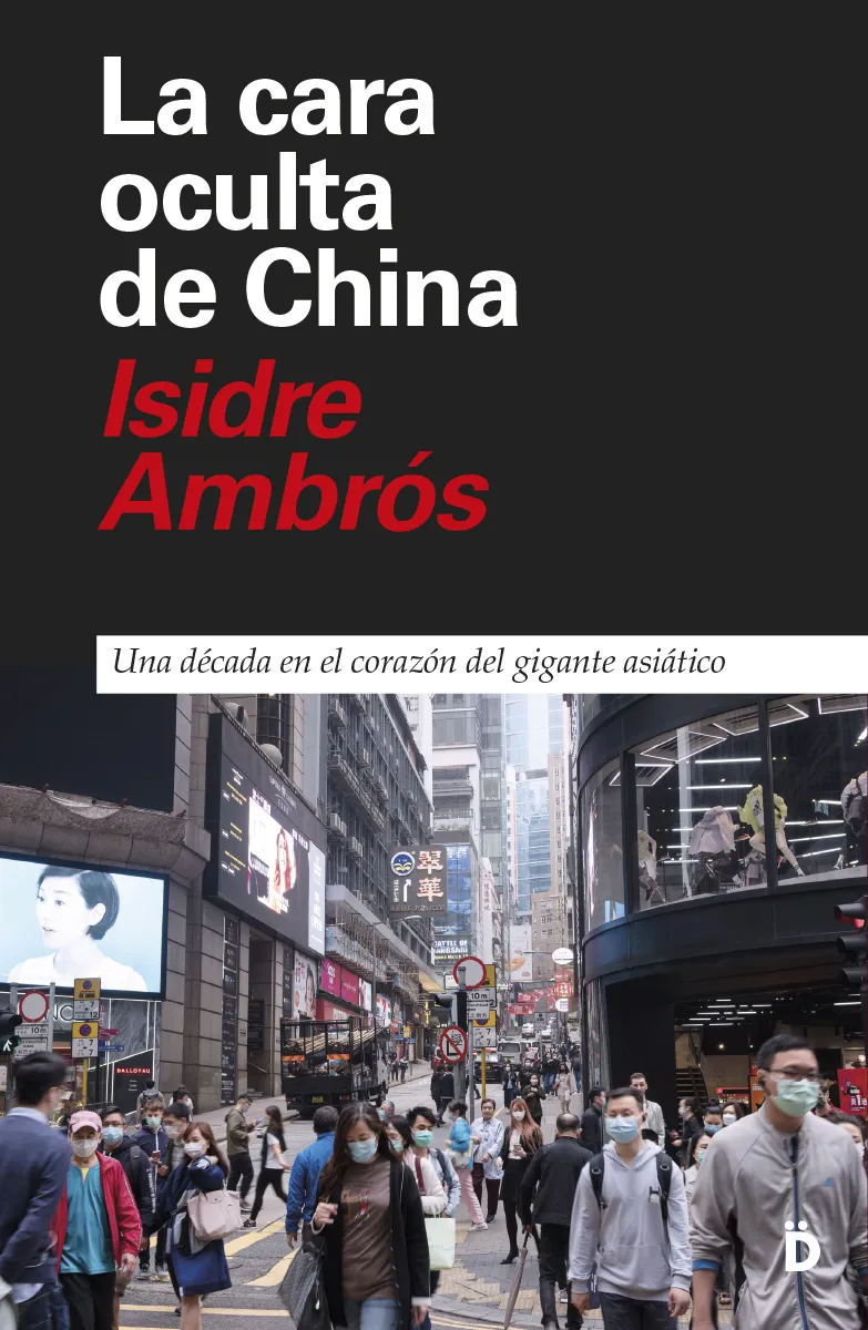 CARA OCULTA DE CHINA, LA