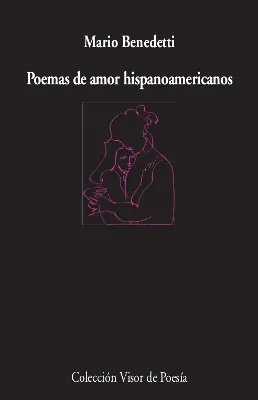 POEMAS DE AMOR HISPANOAMERICANOS