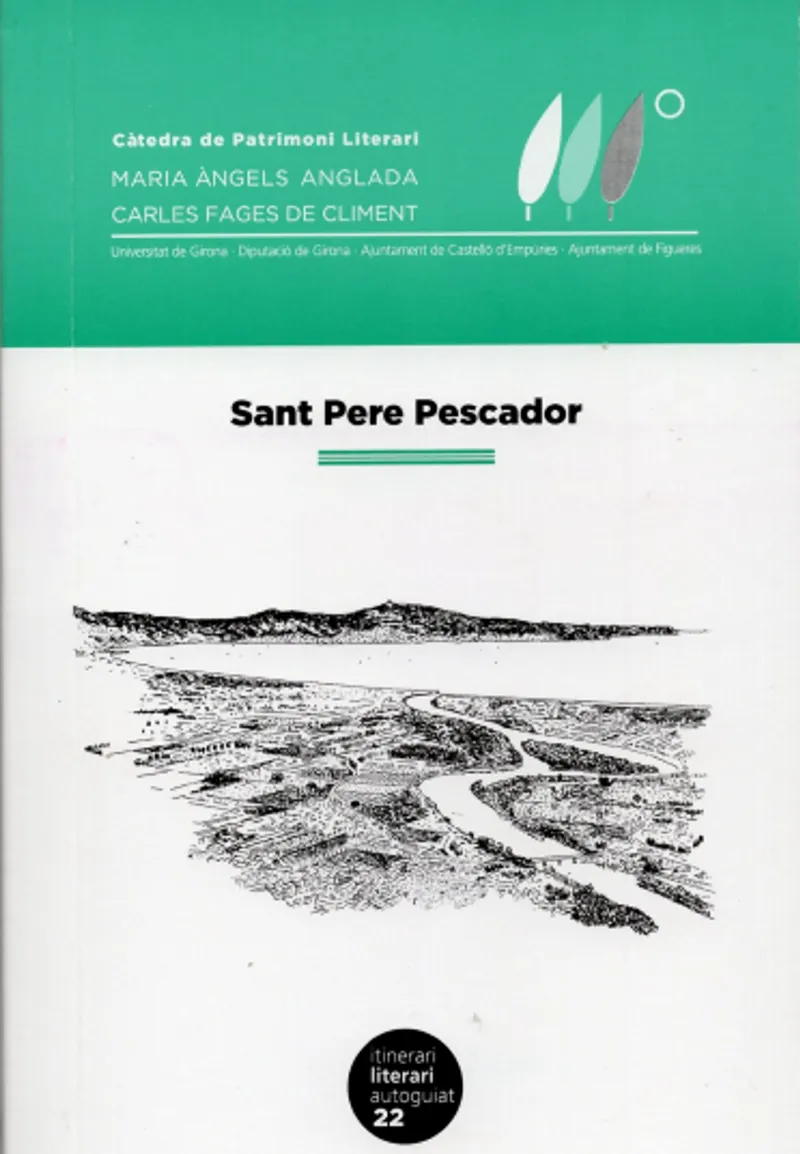 SANT PERE PESCADOR - ITINERARI LITERARI AUTOGUIAT