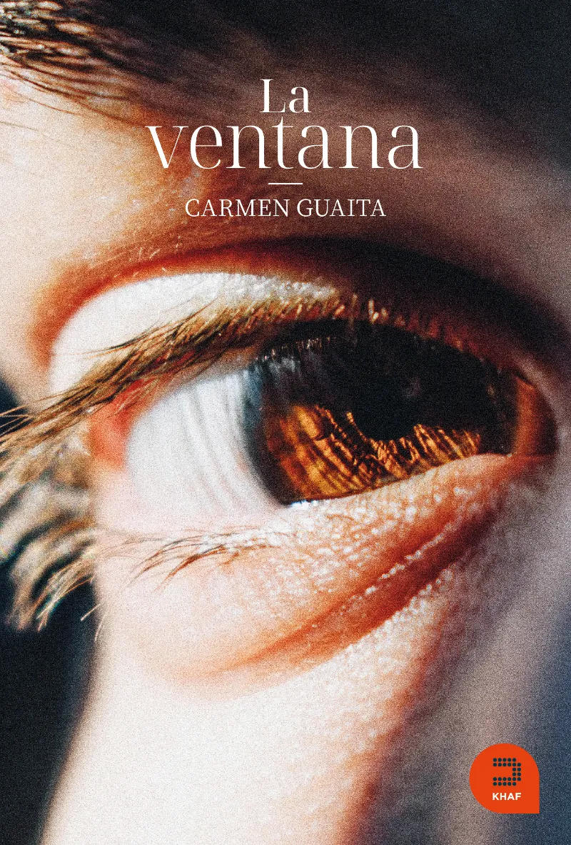 LA VENTANA. AUTORA: CARMEN GUAITA