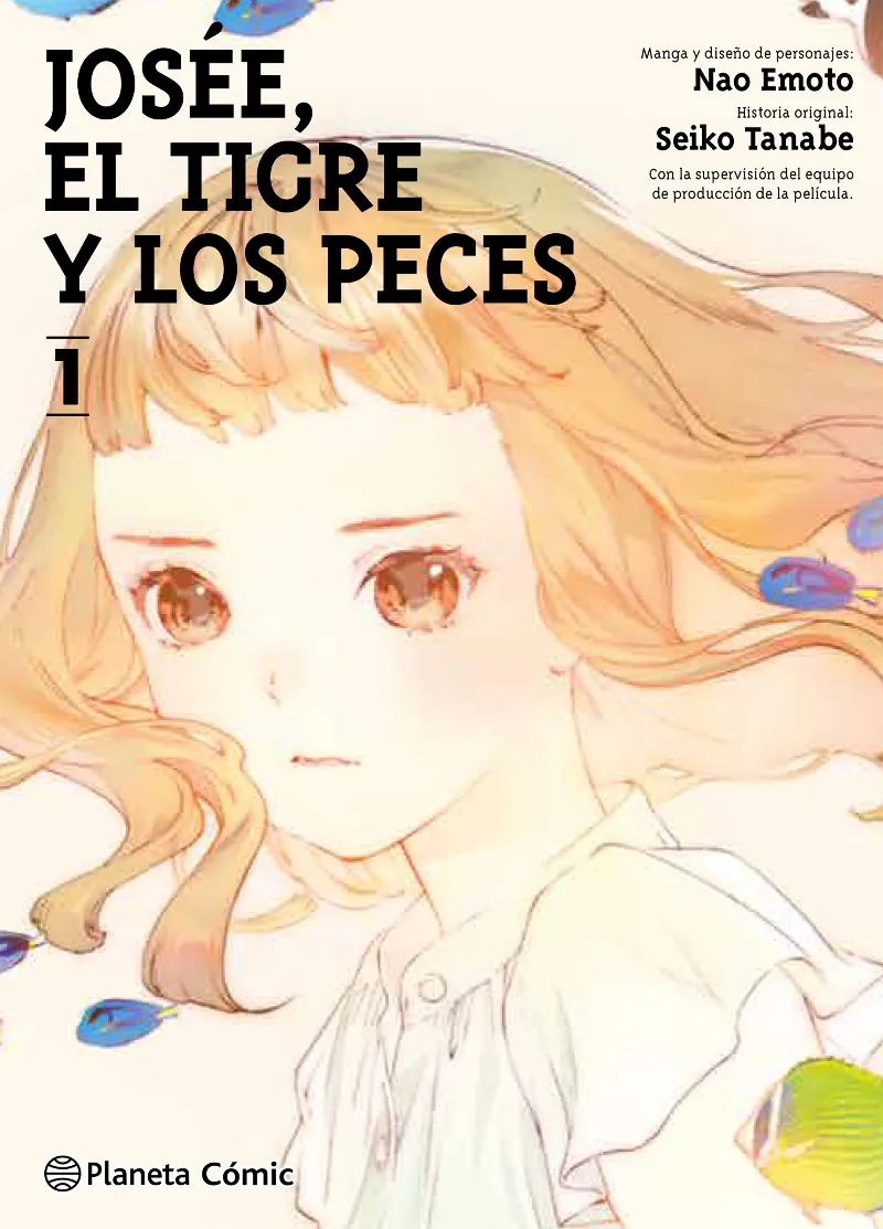 JOSÉE, EL TIGRE Y LOS PECES Nº 01/02