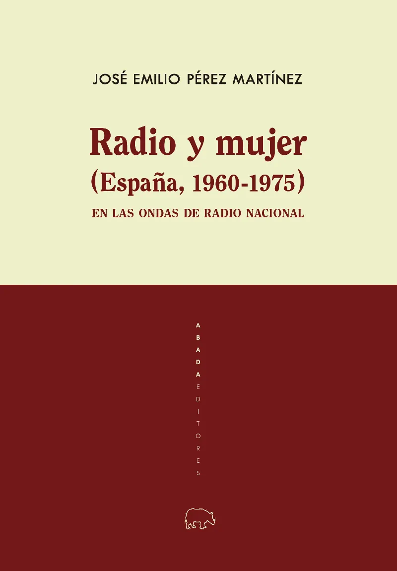 RADIO Y MUJER - ESPAÑA 1960 - 1975 - EN LAS ONDAS DE RADIO NACIONAL