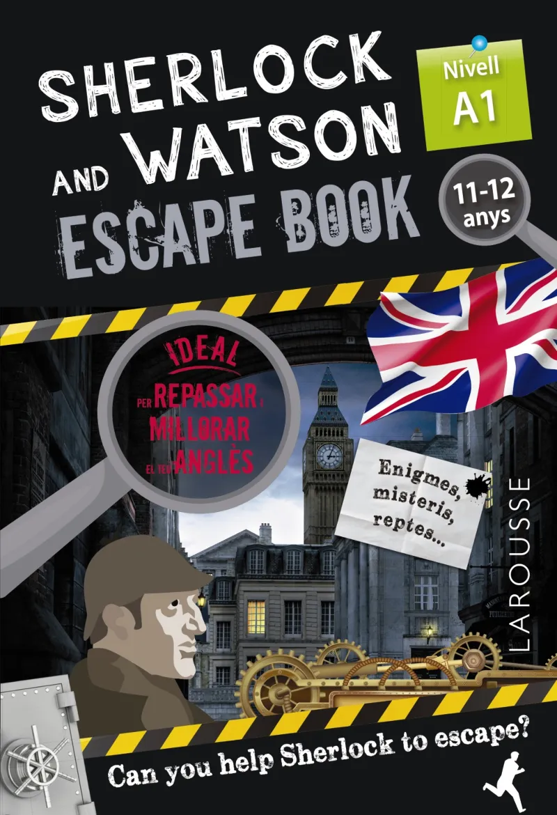 SHERLOCK AND WATSON -ESCAPE BOOK - NIVELL A1 11/12ANYS