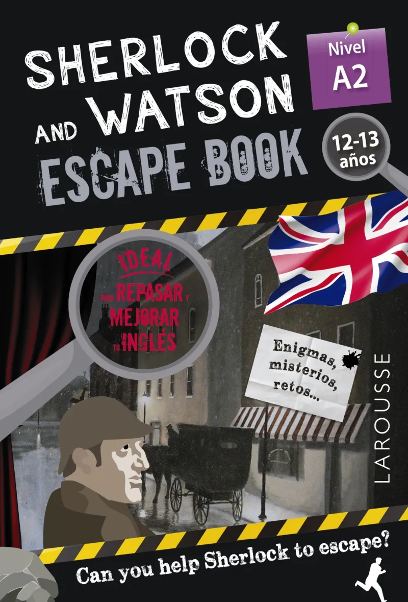 SHERLOCK & WATSON. ESCAPE BOOK PARA REPASAR INGLÉS. 12-13 AÑOS A2