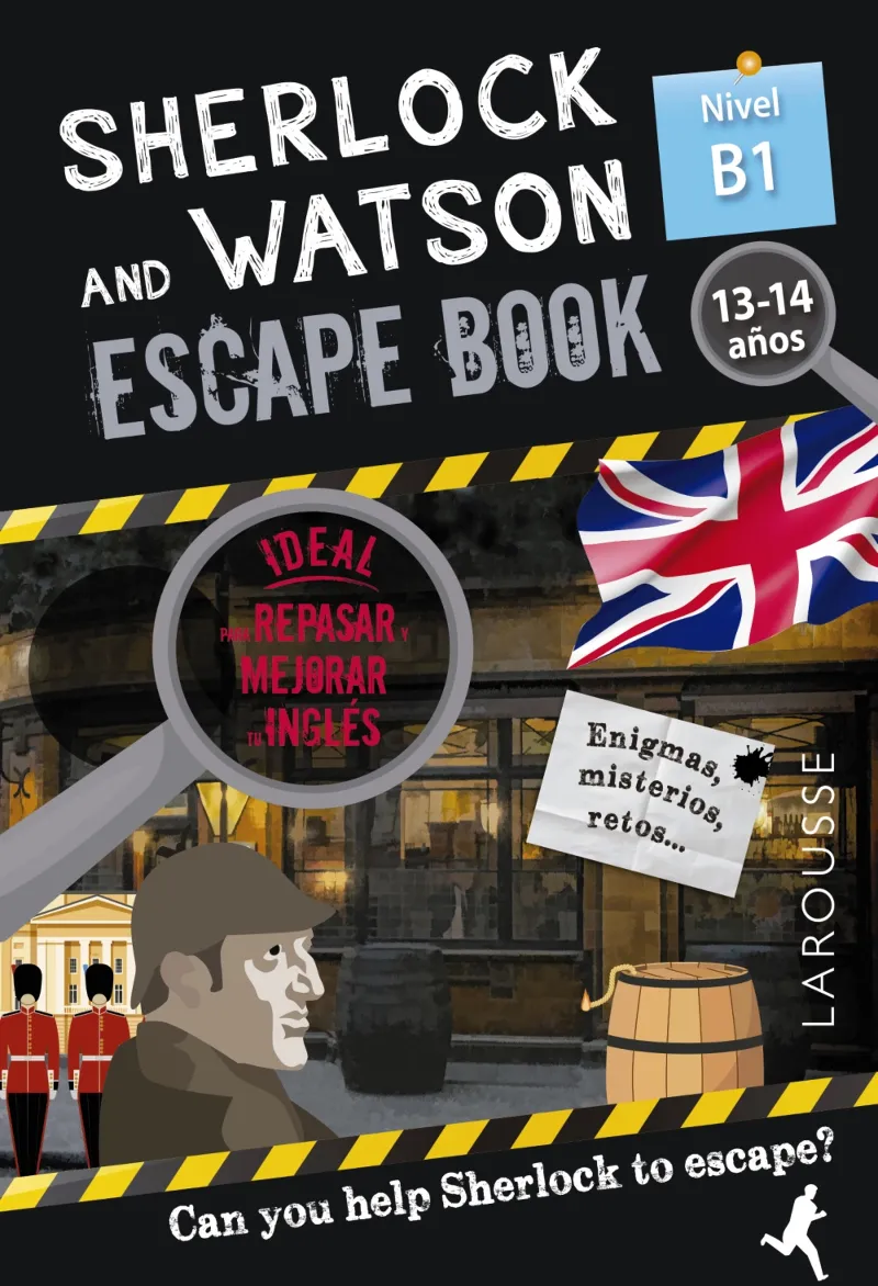 SHERLOCK & WATSON. ESCAPE BOOK PARA REPASAR INGLÉS. 13-14 AÑOS B1