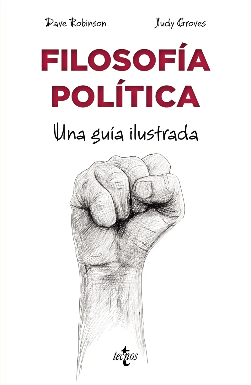FILOSOFIA POLITICA. UNA GUIA ILUSTRADA