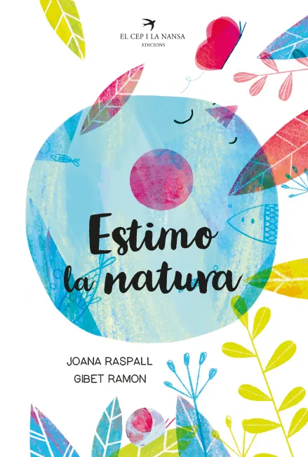 ESTIMO LA NATURA -POESIA LLETRA PAL-