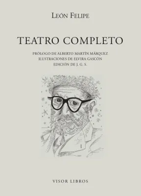 TEATRO COMPLETO - LEON FELIPE -