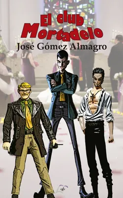CLUB MORTADELO, EL