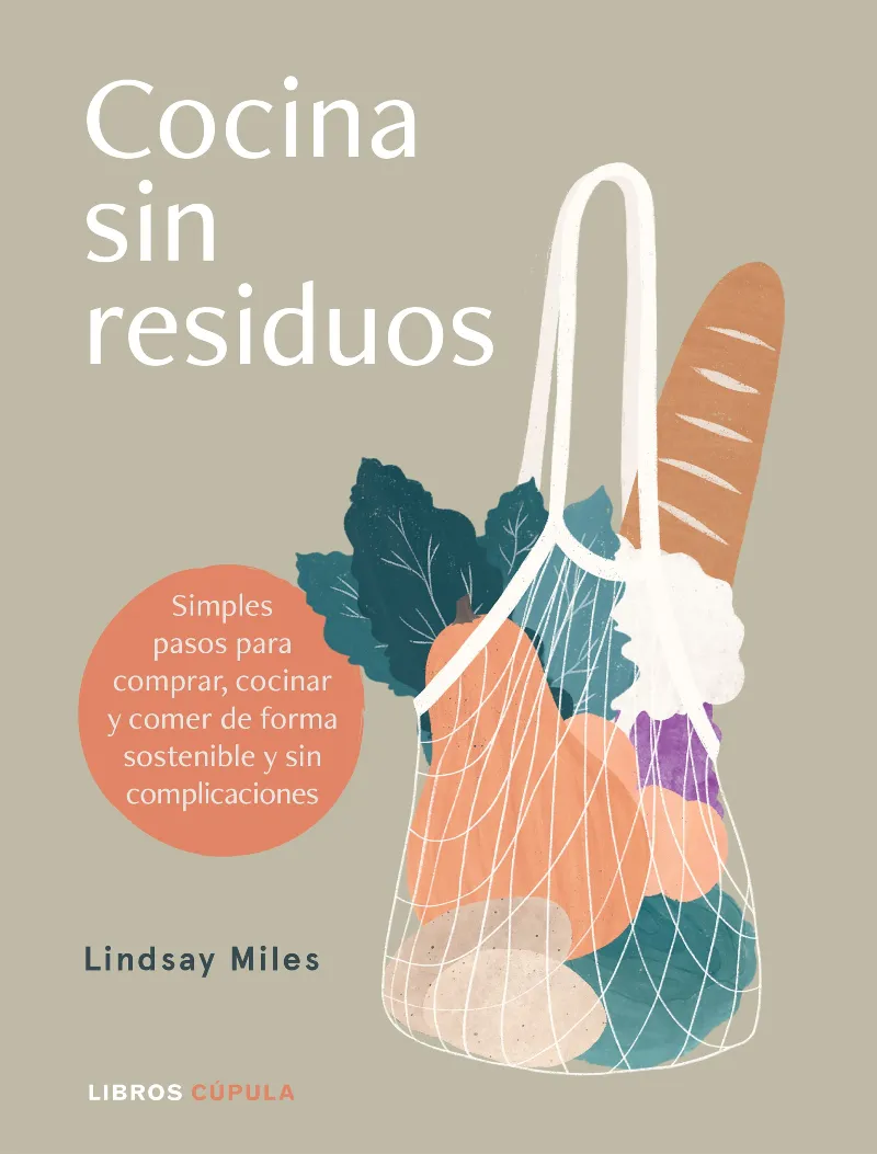 COCINA SIN RESIDUOS NI COMPLICACIONES