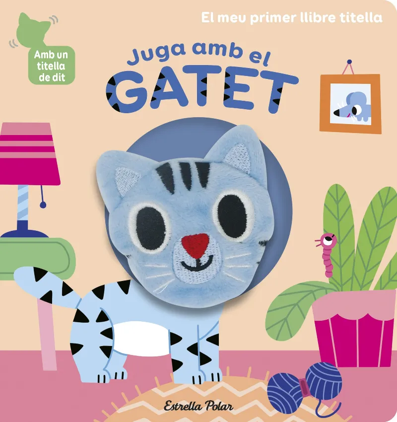 JUGA AMB EL GATET -AMB UN TITELLA DE DIT-