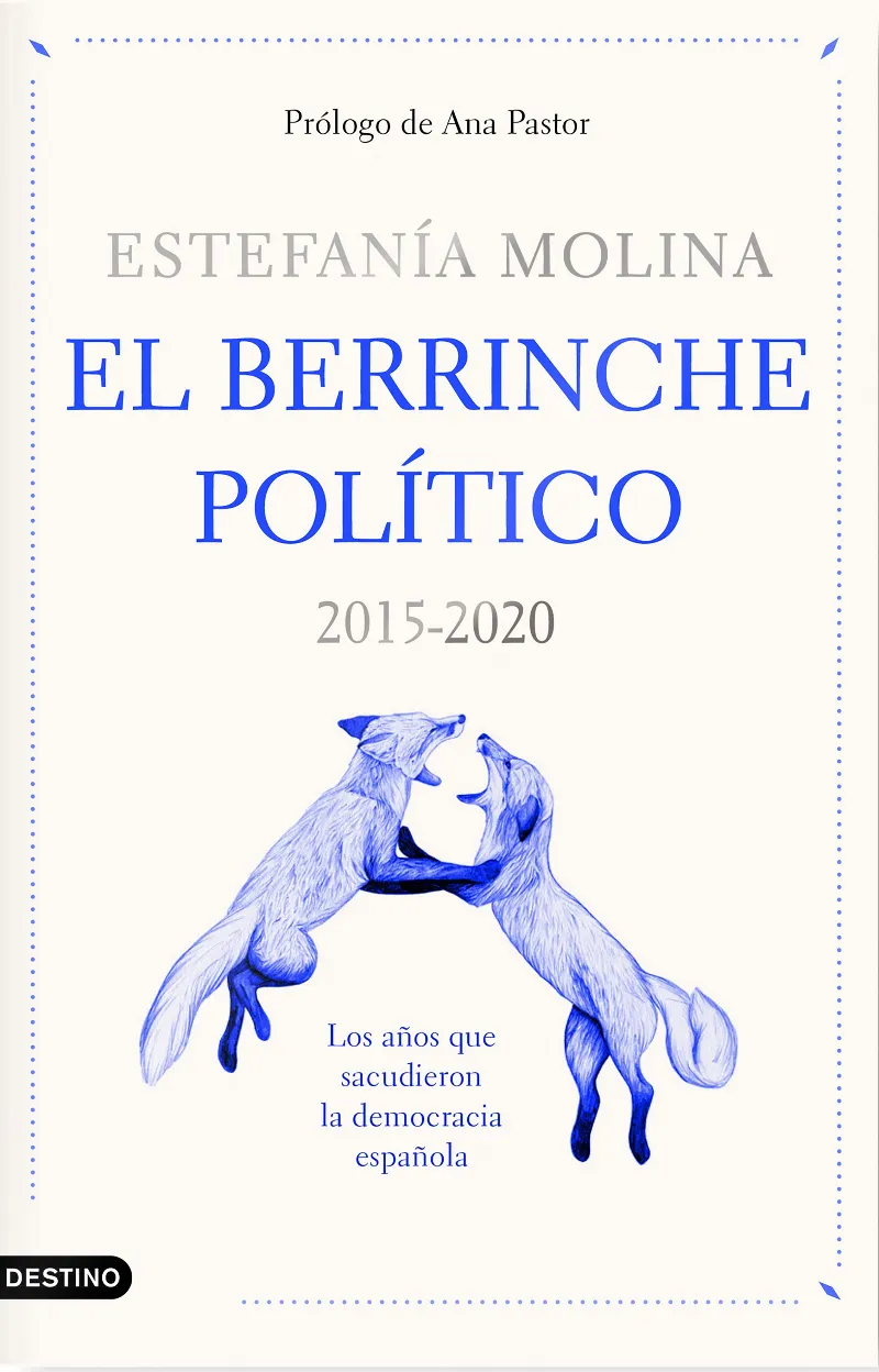 BERRINCHE POLITICO, EL 2015/2020