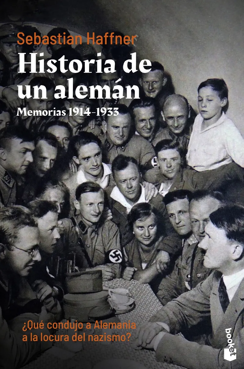 HISTORIA DE UN ALEMAN - MEMORIAS 1914-1933 - BOLSILLO