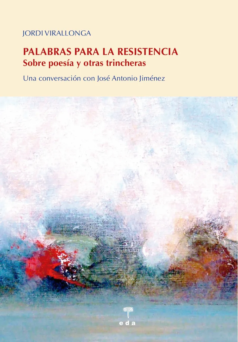 PALABRAS PARA LA RESISTENCIA - AOBRE POESIA Y OTRAS TRINCHERAS -