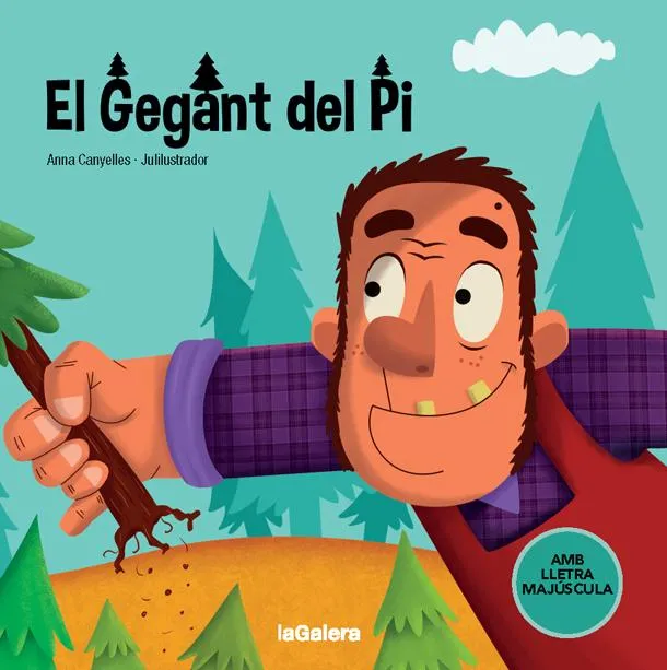 GEGANT DEL PI, EL -LLETRA MAJUSCULA-