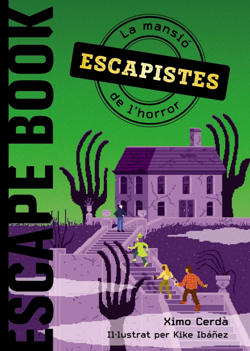 ESCAPISTES: LA MANSIO DE L'HORROR