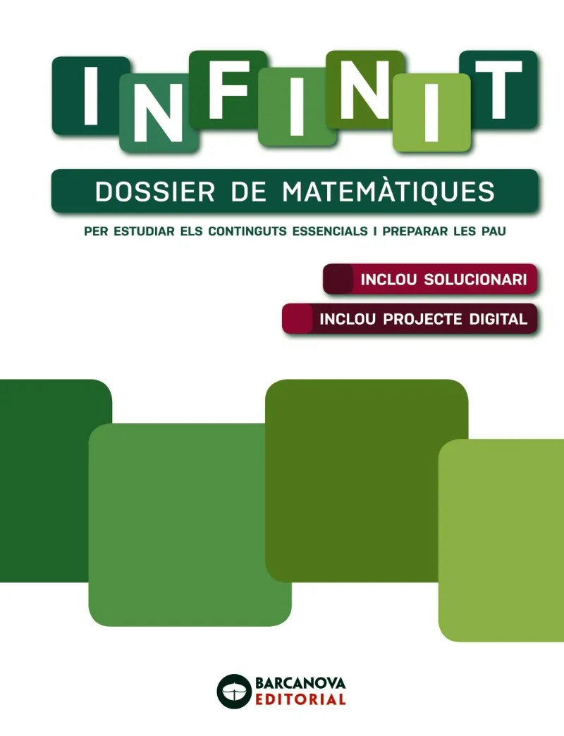 INFINIT. DOSSIER DE MATEMÀTIQUES. BATXILLERAT