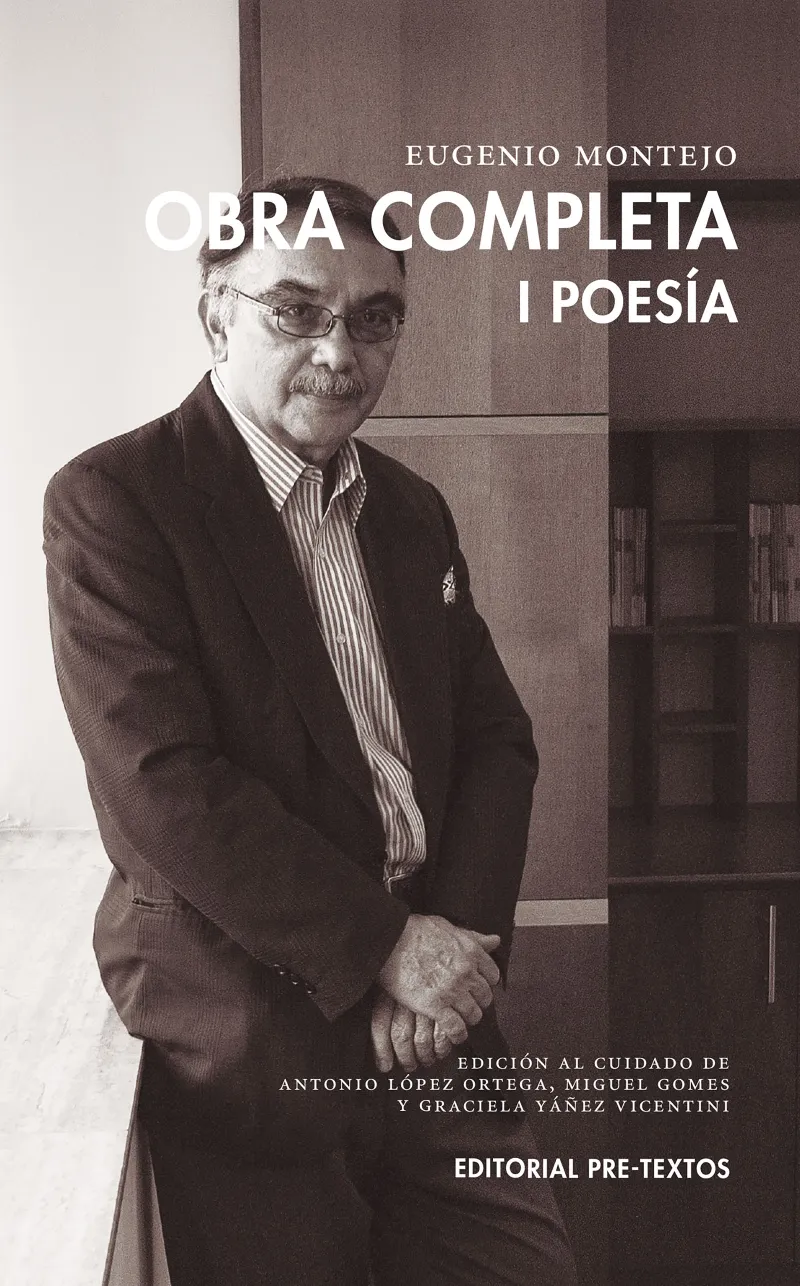 OBRA COMPLETA I POESIA - EUGENIO MONTEJO -