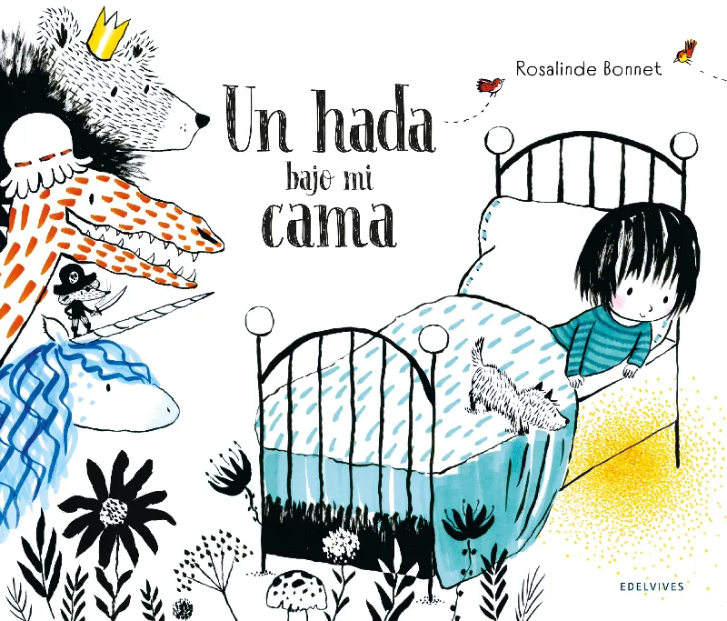 Un hada bajo mi cama - A partir de 5 años