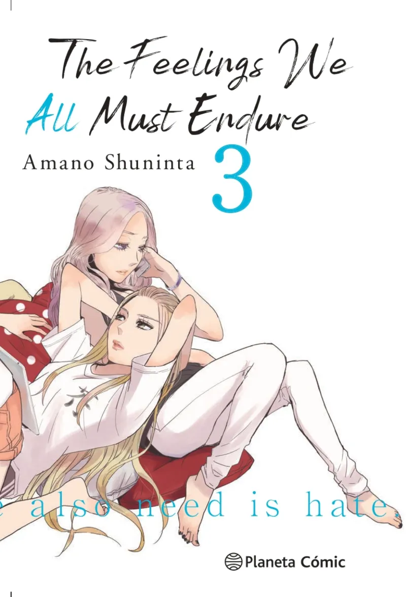 THE FEELINGS WE ALL MUST ENDURE Nº 03/03
