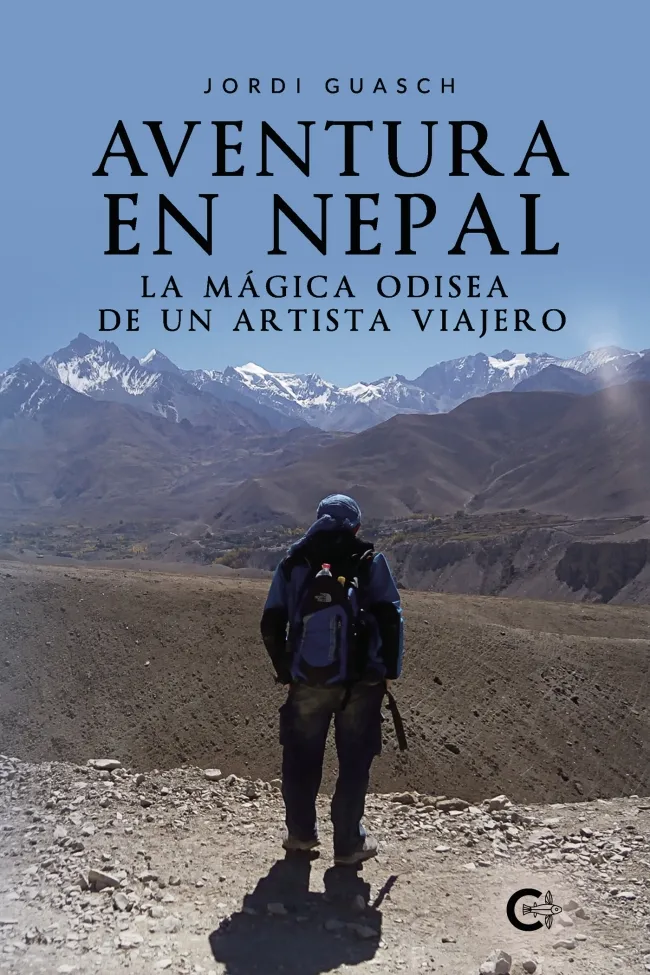AVENTURA EN NEPAL - LA MAGICA ODISEA DE UN ARTISTA VIAJERO -