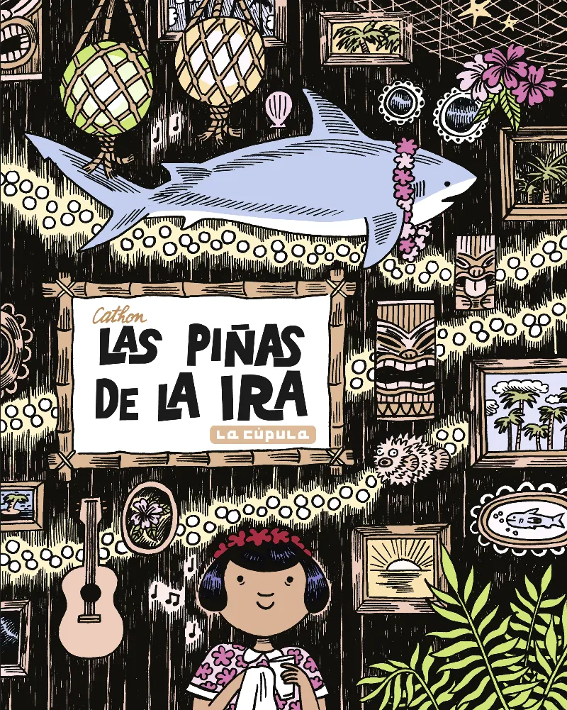 PIÑAS DE LA IRA, LAS