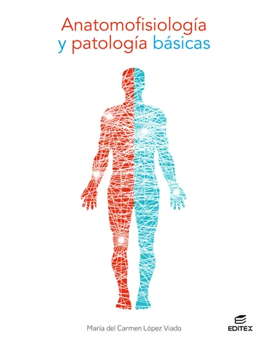 ANATOMOFISIOLOGIA Y PATOLOGIA BASICAS