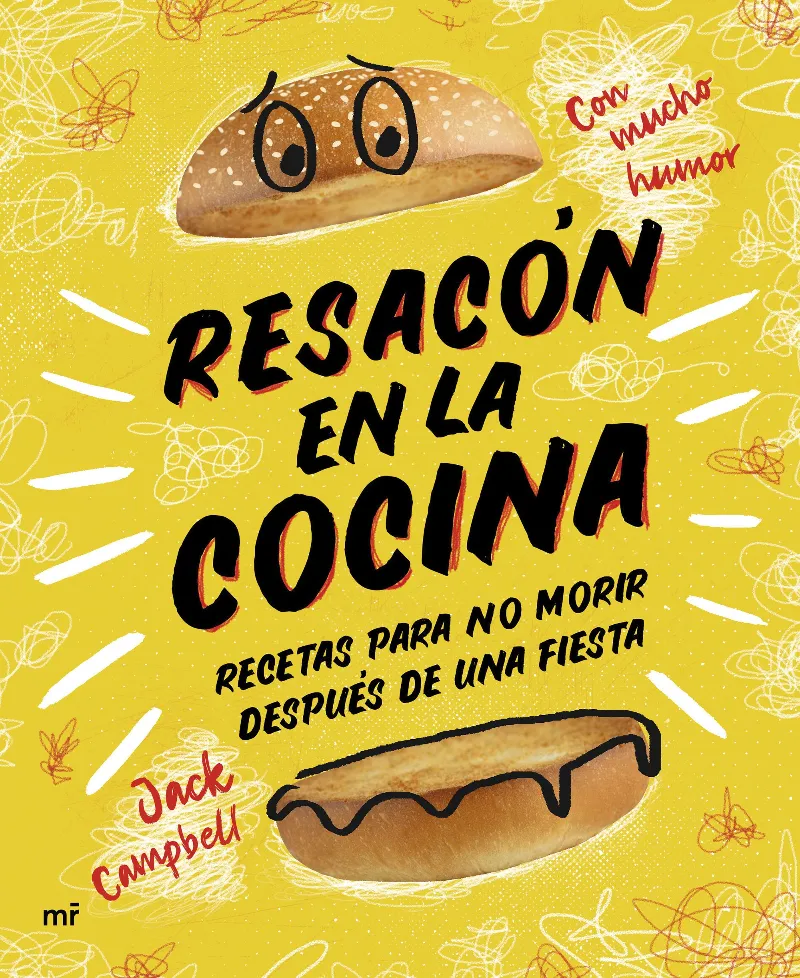 RESACON EN LA COCINA - RECETAS PARA NO MORIR DESPUES DE UNA FIESTA -