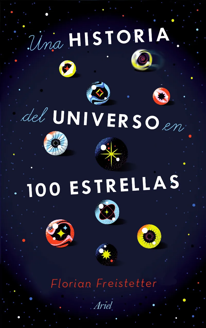 HISTORIA DEL UNIVERSO EN 100 ESTRELLAS, UNA