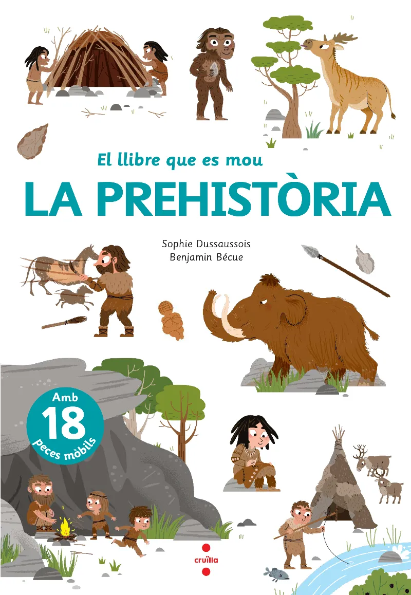 PREHISTORIA, LA -EL LLIBRE QUE ES MOU-
