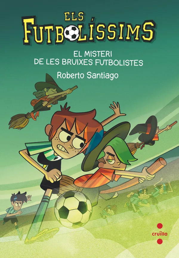 ELS FUTBOLISSIMS 19.EL MISTERI DE LES BRUIXES FUTBOLISTES