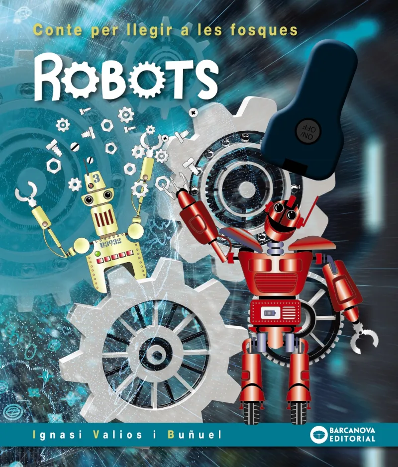ROBOTS -CONTES PER LLEGIR A LES FOSQUES- AMB LLANTERNA