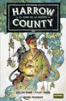 HISTORIAS DE HARROW COUNTY 01: EL CORO DE LA MUERTE
