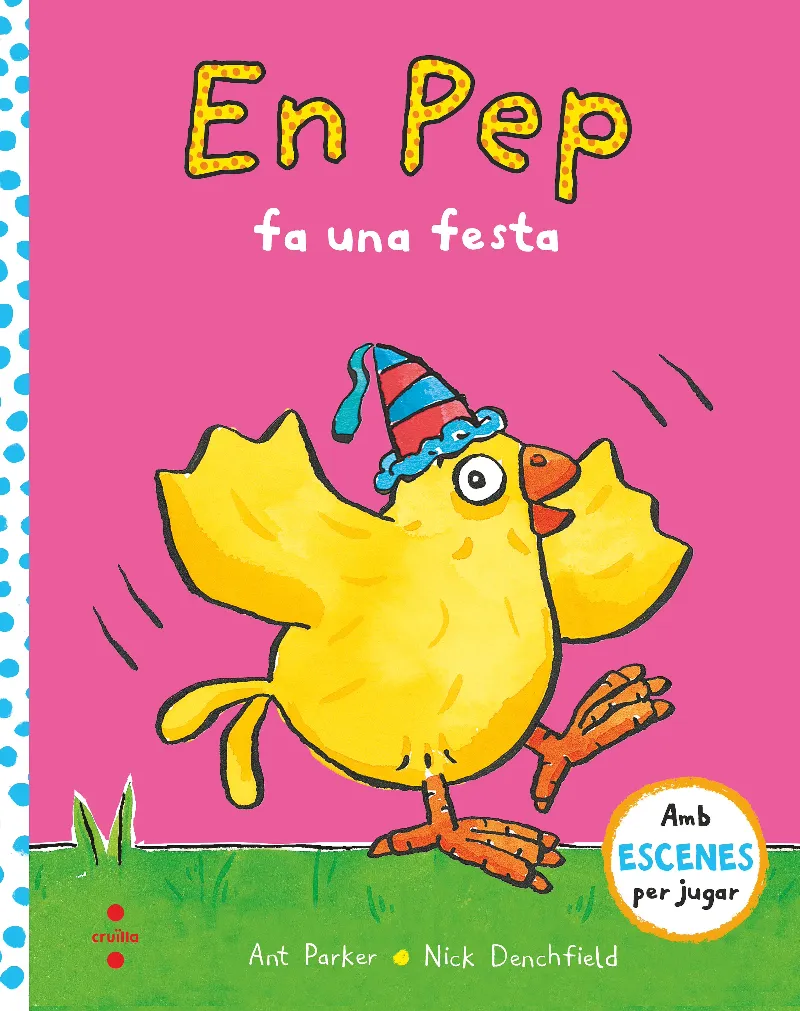 EN PEP FA UNA FESTA -AMB ESCENES PER JUGAR-