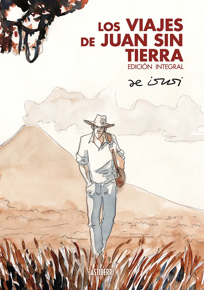 VIAJES DE JUAN SIN TIERRA, LOS -EDICION INTEGRAL-