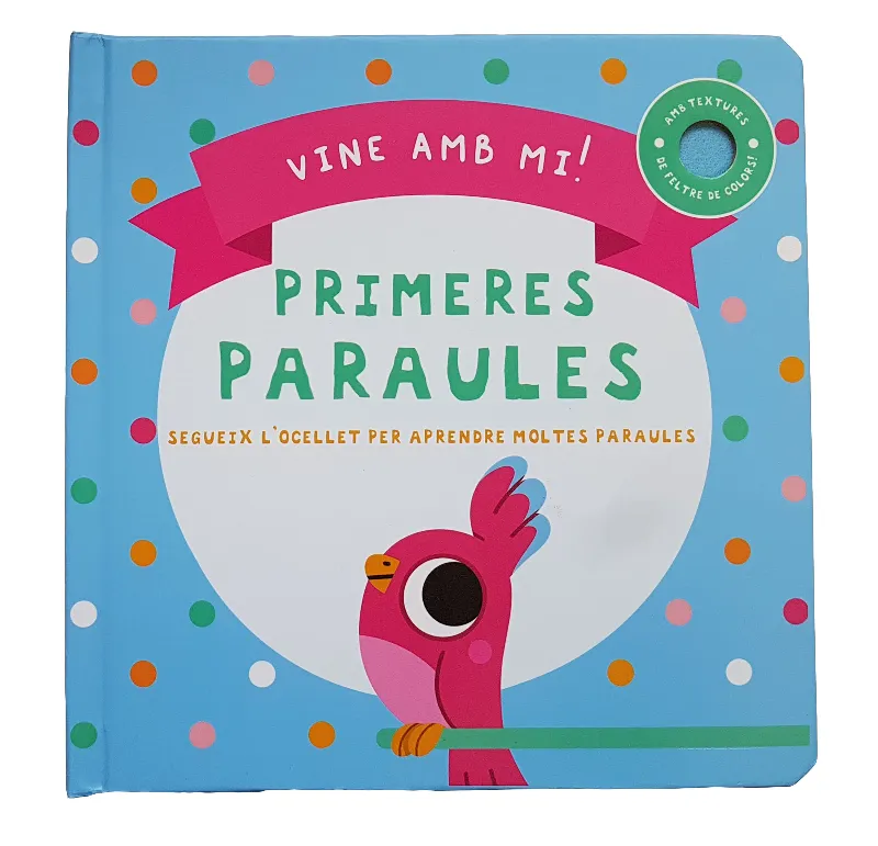 PRIMERES PARAULES -VINE AMB MI - TEXTURES-