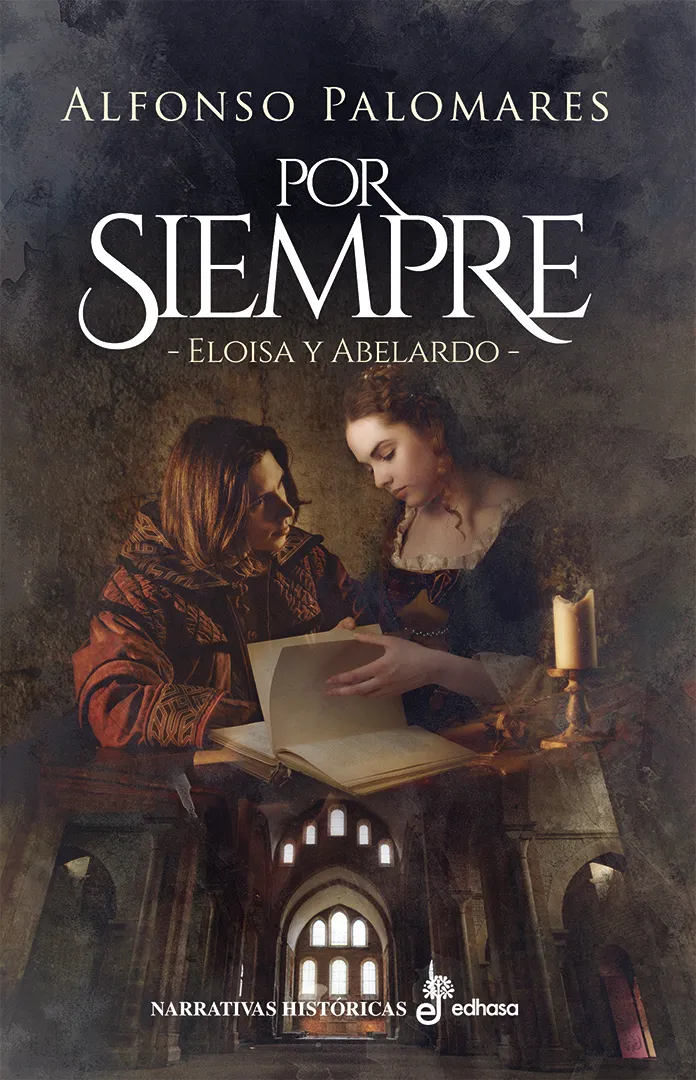 POR SIEMPRE -ELOISA Y ABELARDO-