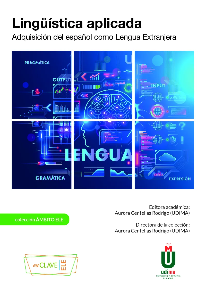 LINGÜÍSTICA APLICADA. ADQUISICIÓN DEL ESPAÑOL COMO LENGUA EXTRANJERA