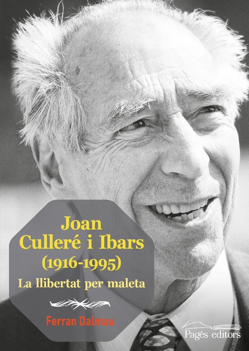 JOAN CULLERE I IBARS (1916/1995) - LA LLIBERAT PER MALETA -