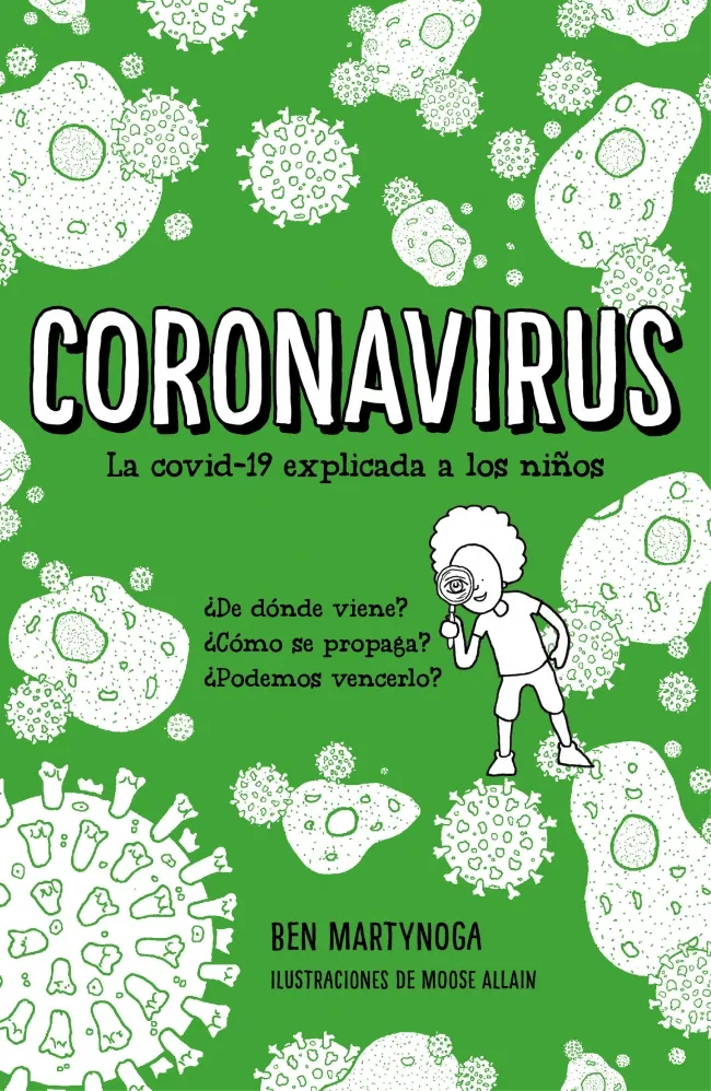 CORONAVIRUS -LA COVID-19 EXPLICADA A LOS NIÑOS-