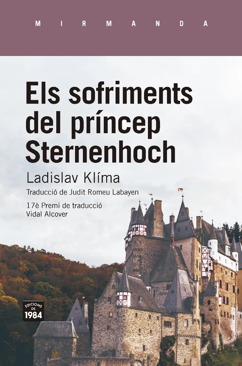 ELS SOFRIMENTS DEL PRINCEP STERNNENHOCH