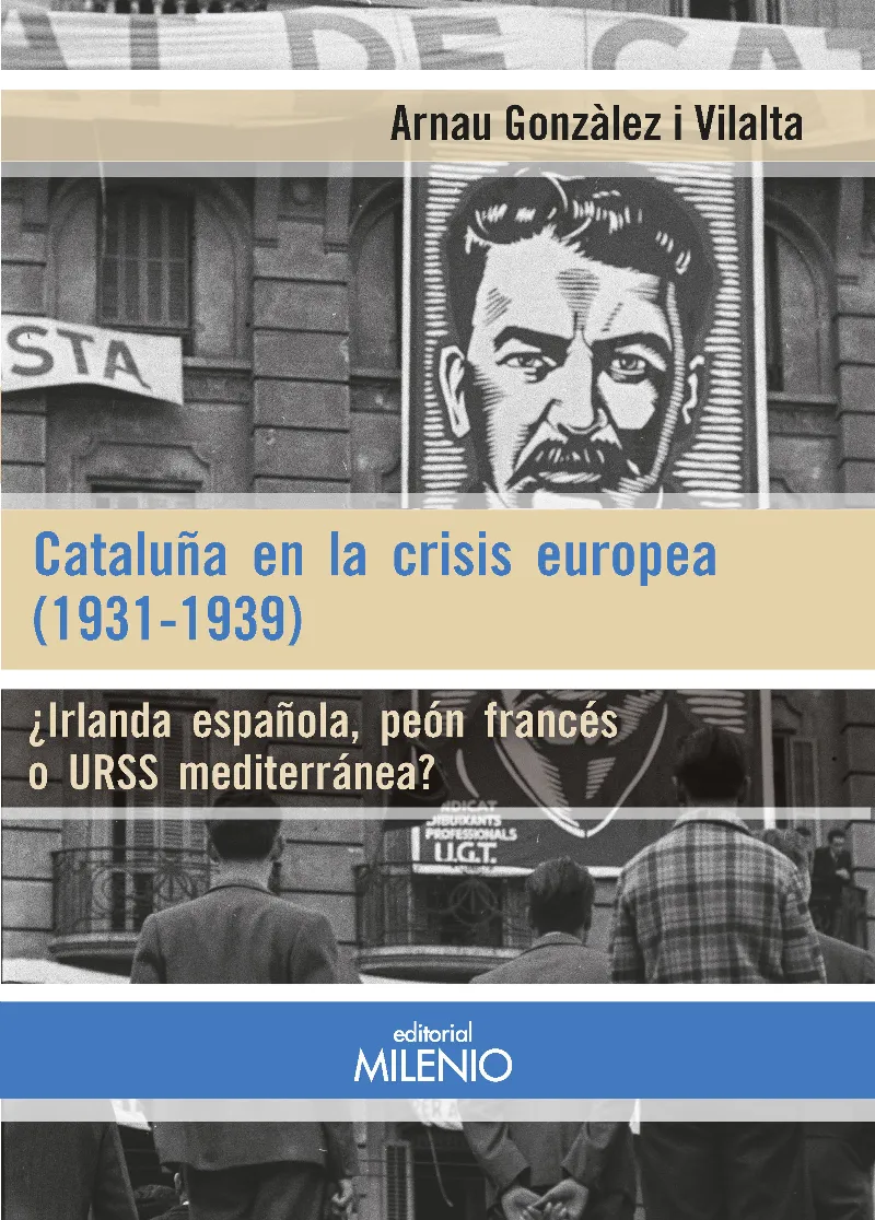 CATALUÑA EN LA CRISI EUROPEA 1931-1939