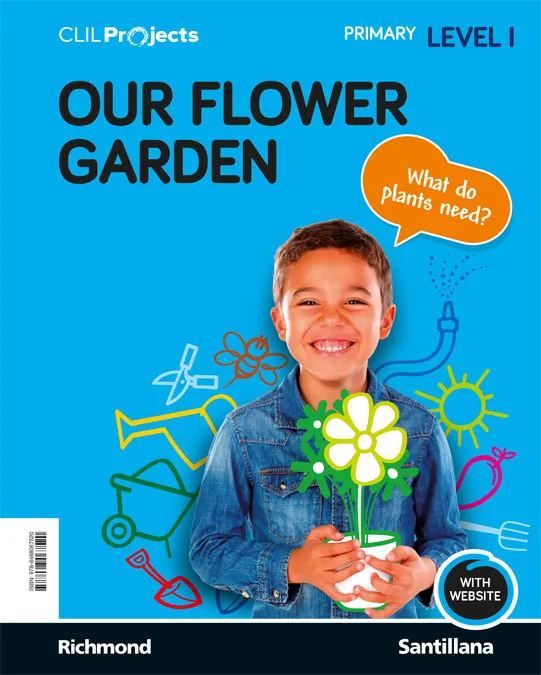 CLIL PROJECTS NIV I OUR FLOWER GARDEN