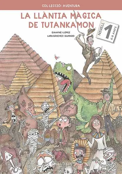 LLANTIA MAGICA DE TUTANKAMON, LA NIVELL 1 -6 / 8ANYS-