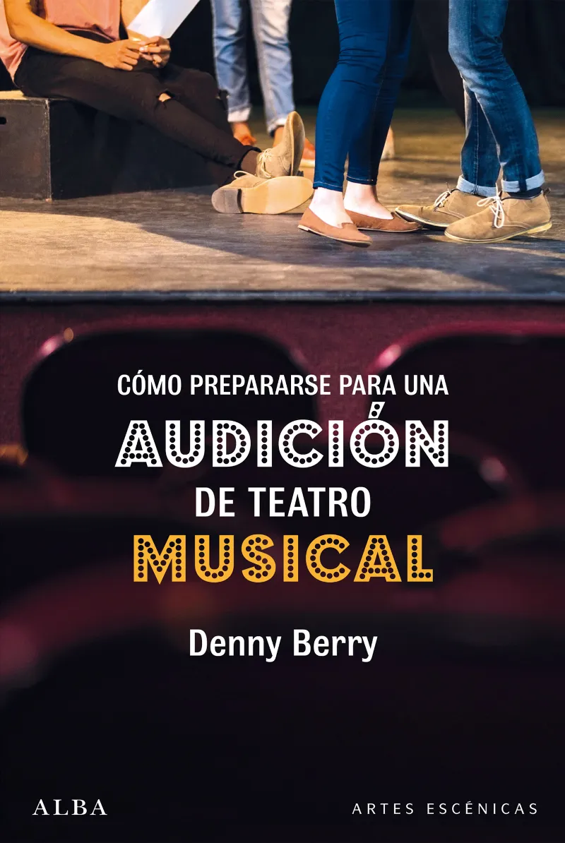COMO PREPARARSE PARA UN AUDICION DE TEATRO MUSICAL