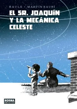 SEÑOR JOAQUIN Y LA MECANICA CELESTE, EL