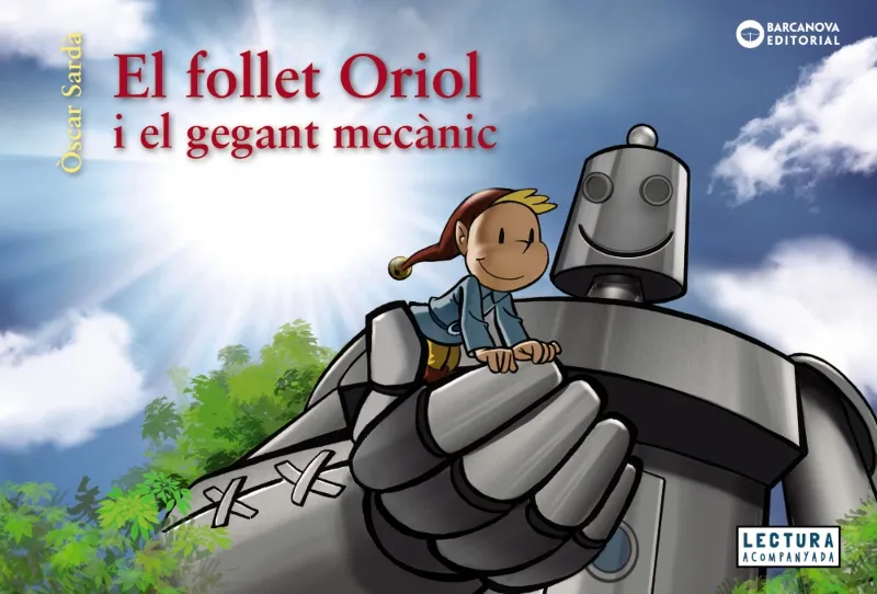 FOLLET ORIOL I EL GEGANT MECANIC, EL